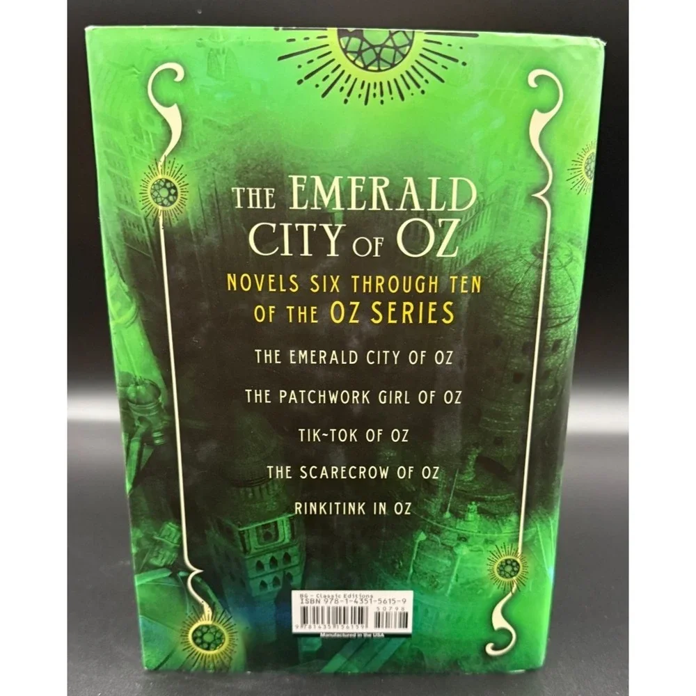 THE EMERALD CITY OF OZ: NOVELS SIX THROUGH TEN OF THE OZ By L. Frank Baum